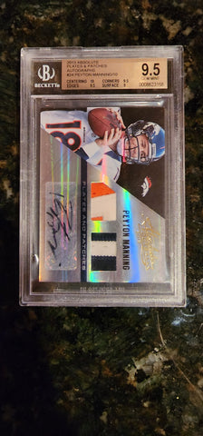 2013 Peyton Manning Absolute Plates and Patches Autographs #3/10 Gem Mint 9.5